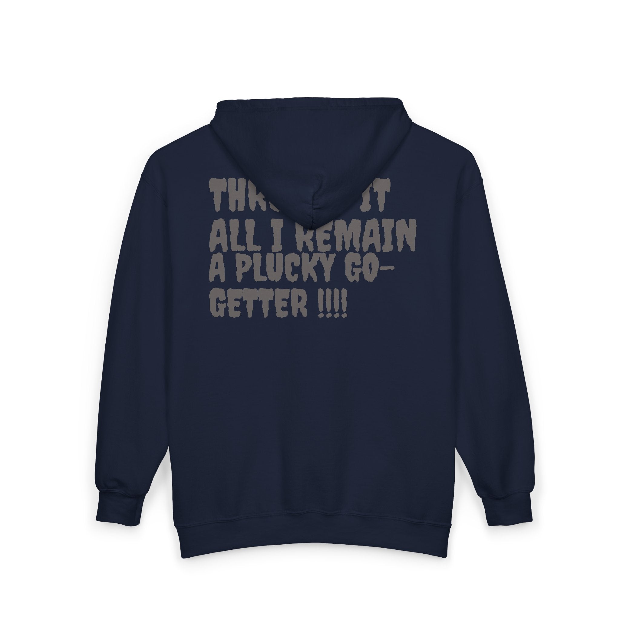 Go-Getter Zip Hoodie — 'Plucky' Graphic Motivational Full-Zip Sweatshirt