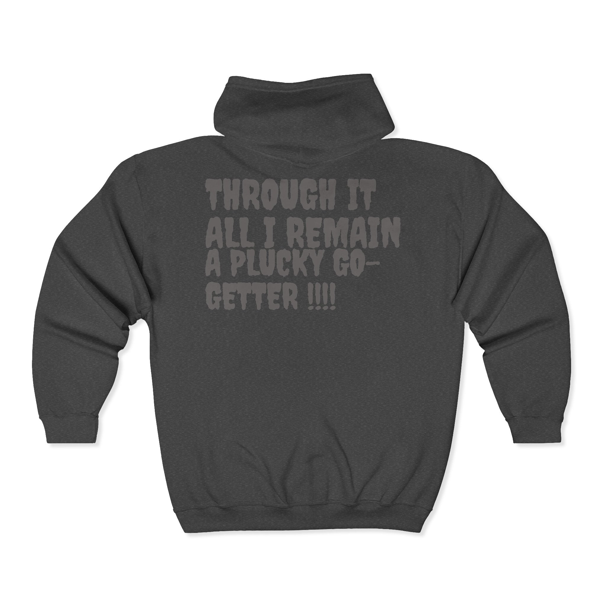 Go-Getter Zip Hoodie — 'Plucky' Graphic Motivational Full-Zip Sweatshirt